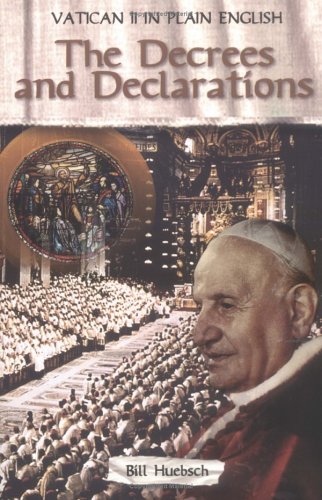 Vatican II in Plain English: The Decrees and Declarations, Book 3,Used