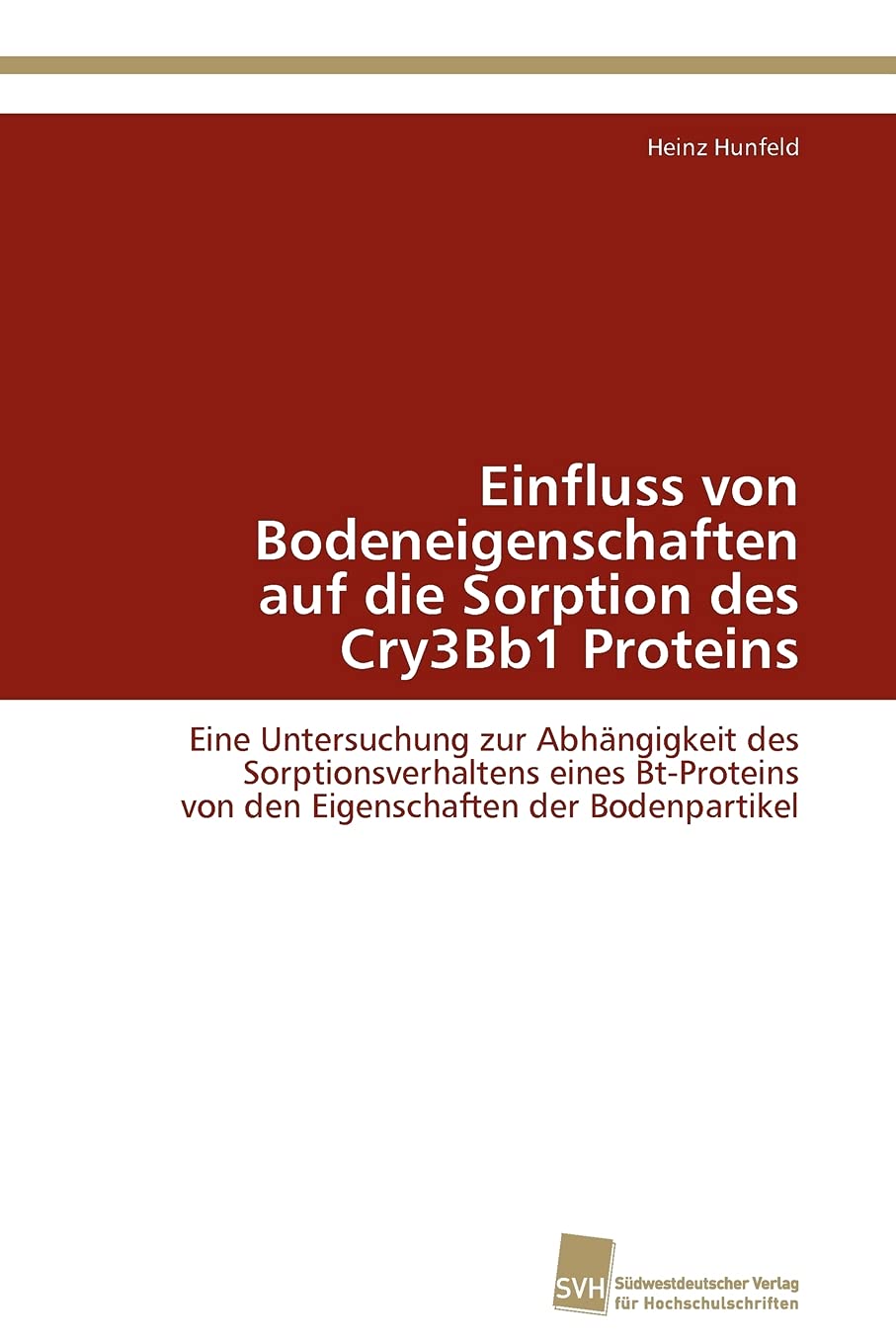 Einfluss von Bodeneigenschaften auf die Sorption des Cry3Bb1 Proteins: Eine Untersuchung zur Abhngigkeit des Sorptionsverhaltens,Used