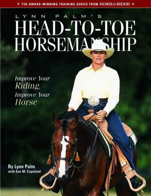 Lynn Palm'S Headtotoe Horsemanship,Used