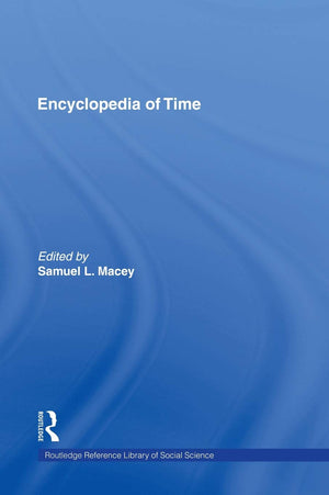 Encyclopedia of Time (Garland Reference Library of Social Science, 810),Used