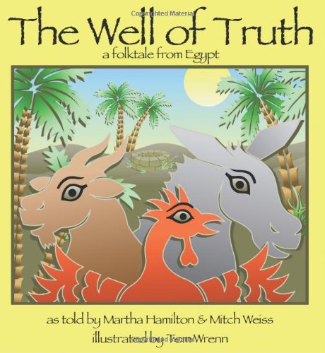 The Well of Truth: A Folktale from Egypt (Story Cove),Used