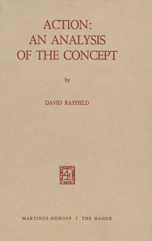 Action: An Analysis Of The Concept,Used