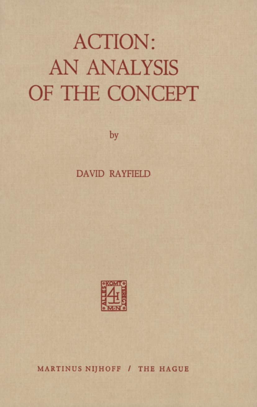 Action: An Analysis Of The Concept,Used