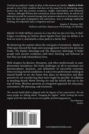 Bipolar In Order: Looking at Depression, Mania, Hallucination, and Delusion From The Other Side,Used