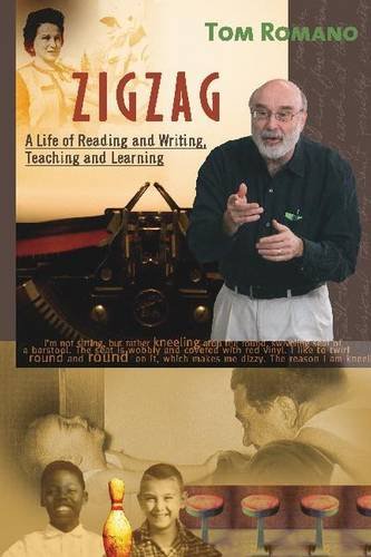 Zigzag: A Life of Reading and Writing, Teaching and Learning,Used