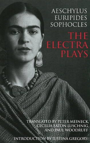 The Electra Plays (Hackett Classics),Used