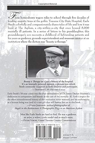 Beauty is Therapy: Memories of the Traverse City State Hospital,Used