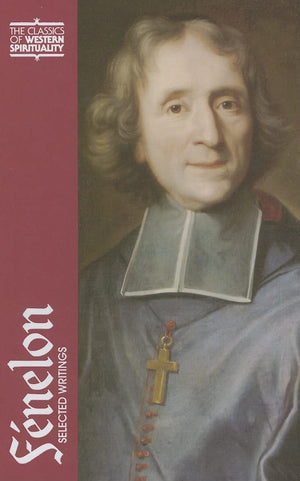 Fnelon: Selected Writings (Classics of Western Spirituality (Hardcover)),Used