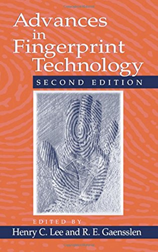 Advances in Fingerprint Technology, Second Edition (Forensic and Police Science Series)
