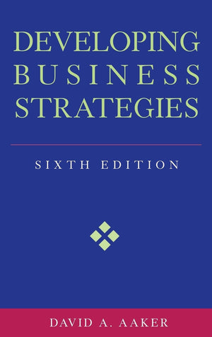 Developing Business Strategies,New