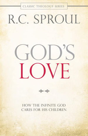 God's Love: How the Infinite God Cares for His Children,Used