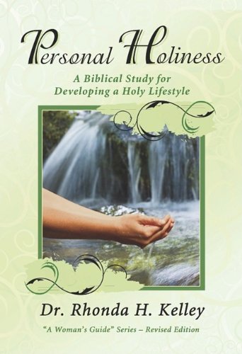 Personal Holiness: A Biblical Study for Developing a Holy Lifestyle (A Woman's Guide) (A Woman's Guide Seriesrevised),Used
