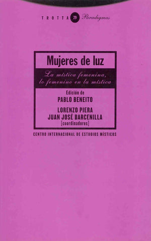 Mujeres de luz: La mstica femenina (Spanish Edition)