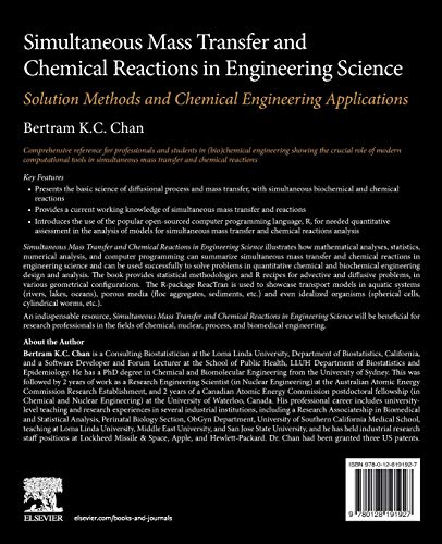 Simultaneous Mass Transfer and Chemical Reactions in Engineering Science: Solution Methods and Chemical Engineering Applications,Used