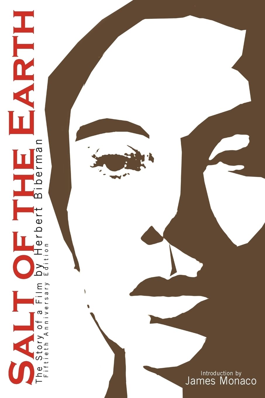 Salt of the Earth: The Story of a Film,New