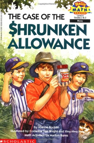 The Case of the Shrunken Allowance (Hello Reader! Math, Level 4),New