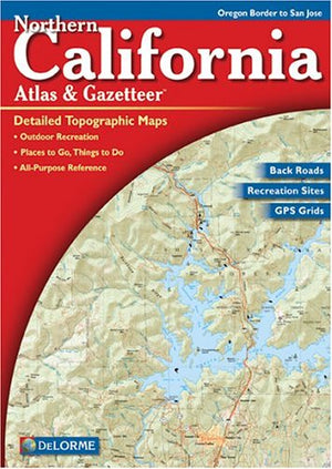 Northern California Atlas & Gazetteer,Used