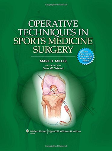 Operative Techniques in Sports Medicine Surgery,New