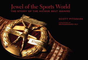 Jewel of the Sports World: The Story of the Hickok Belt,Used