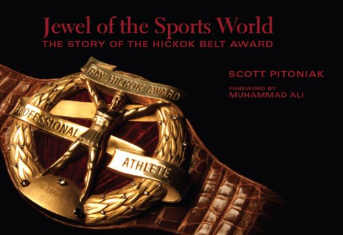 Jewel of the Sports World: The Story of the Hickok Belt,Used