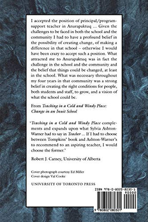 Teaching in a Cold and Windy Place: Change in an Inuit School (Heritage),New