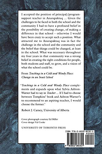 Teaching in a Cold and Windy Place: Change in an Inuit School (Heritage),New