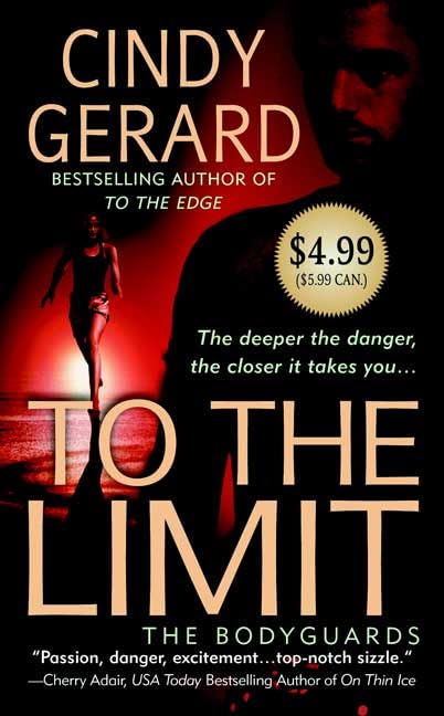 To The Limit (The Bodyguards, Book 2),New