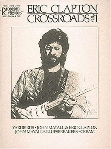 Eric Clapton  Crossroads Vol. 1*