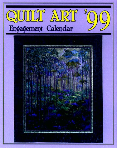 Quilt Art 1999 Calendar,Used