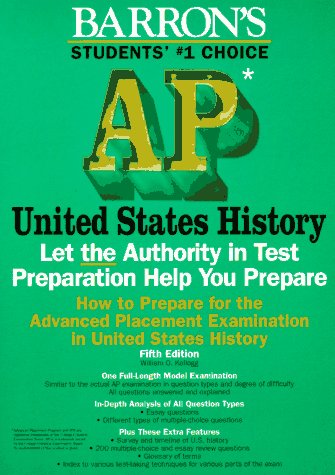 How to Prepare for the Advanced Placement Examination Ap United States History (5th ed),Used