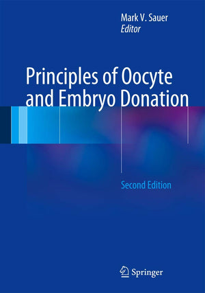 Principles of Oocyte and Embryo Donation,Used