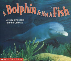 Dolphin Is Not A Fish (Emergent Readers),Used