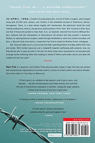 War Hospital: A True Story Of Surgery And Survival,Used