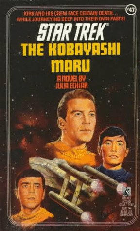 The Kobayashi Maru (Star Trek, No. 47)-used