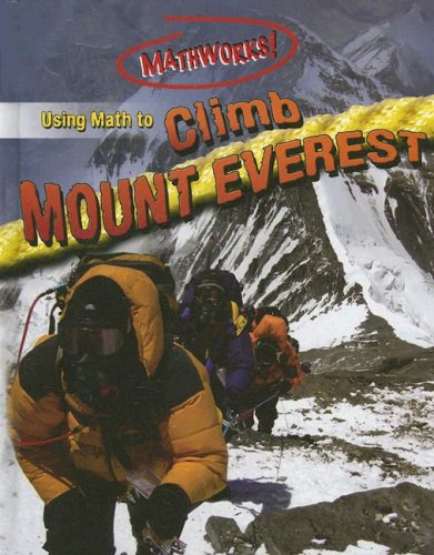 Using Math to Climb Mount Everest (Mathworks!),Used