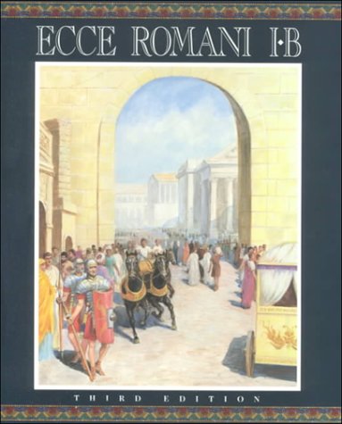 Ecce Romani Level 1B,New