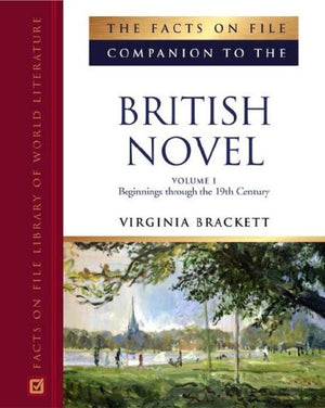 The Facts on File Companion to the British Novel (The Facts on File Companion to Literature Series) (2 Volumes),Used