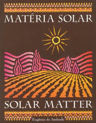 Solar Matter: Materia Solar (English, Portuguese and Portuguese Edition),Used