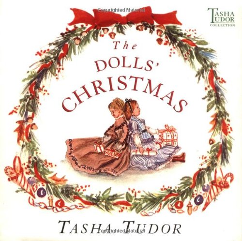 The Dolls' Christmas (Tasha Tudor Collection),New