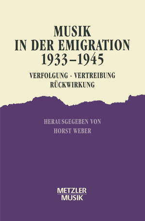 Musik In Der Emigration 19331945: Verfolgung  Vertreibung  Rckwirkung (German Edition),Used