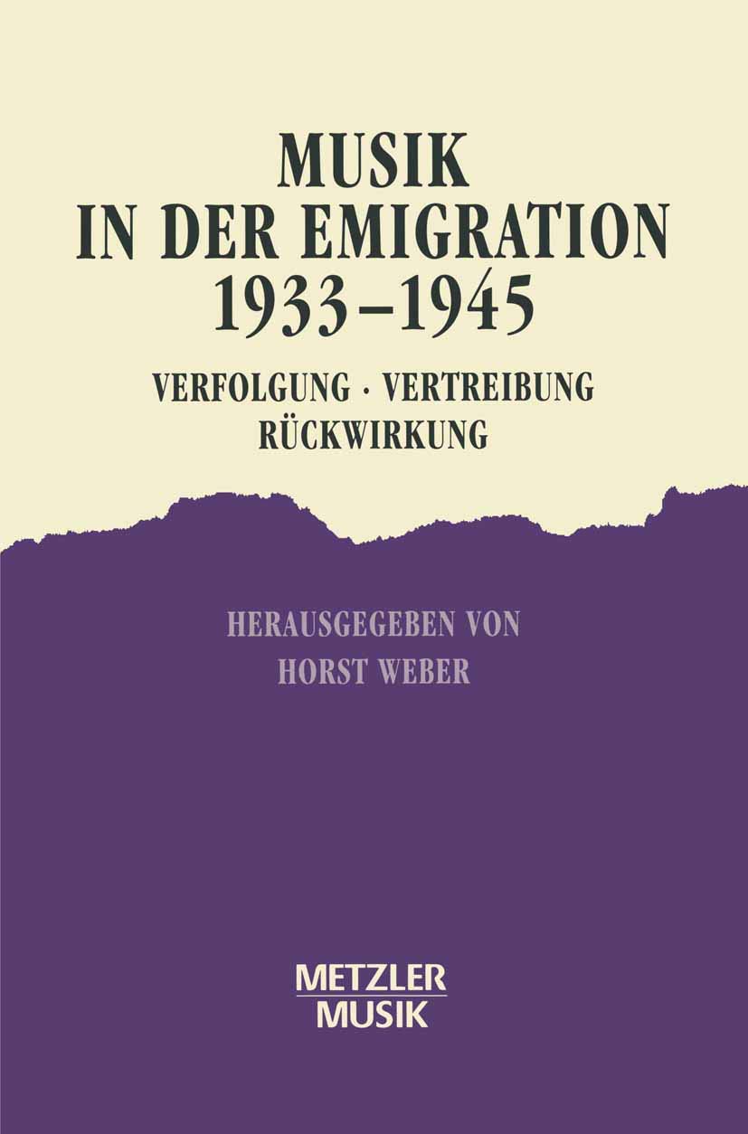 Musik In Der Emigration 19331945: Verfolgung  Vertreibung  Rckwirkung (German Edition),Used