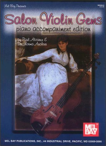 Mel Bay presents Salon Violin Gems Piano Accompaniment,Used