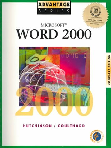 Advantage Series: Microsoft Word 2000 Complete Edition,Used