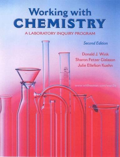 Working with Chemistry: A Laboratory Inquiry Program,Used