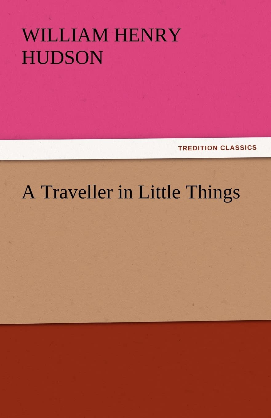 A Traveller in Little Things,Used