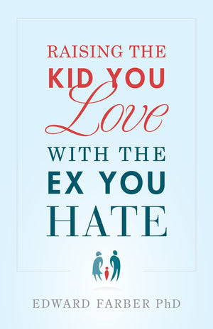 Raising the Kid You Love With the Ex You Hate,Used
