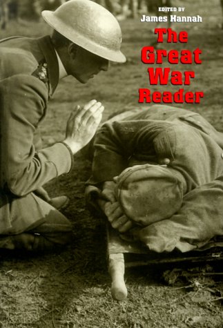 The Great War Reader,New