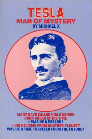 Tesla Man Of Mystery,New