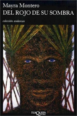 Del rojo de su sombra (Coleccion Andanzas, 174) (Spanish Edition),Used