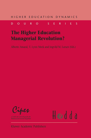 The Higher Education Managerial Revolution? (Higher Education Dynamics, 3),Used